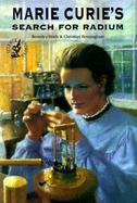 Marie Curie's Search for Radium cover