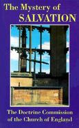 The Mystery of Salvation The Story of God's Gift  A Report cover