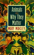 Animals and Why They Matter cover