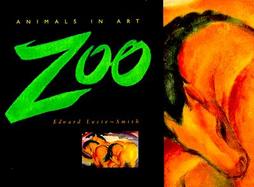 Zoo: Animals in Art cover