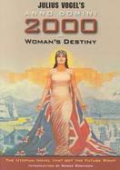 Anno Domini 2000 Or Woman's Destiny cover
