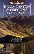 50 Hikes in Hells Canyon & Oregon's Wallowas cover
