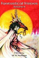 Fantastical Visions (volume2) cover