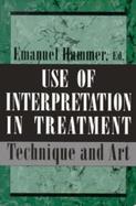 Use of Interpretation in Treatment Technique and Art cover