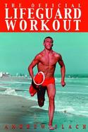 Official Lifeguard Workout cover