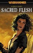 Sacred Flesh A Warhammer Novel cover