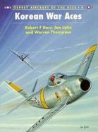 Korean War Aces Aircraft of the Aces (volume4) cover