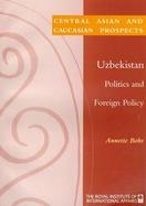 Uzbekistan Politics and Foreign Policy cover