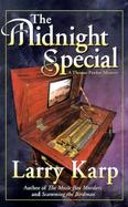 The Midnight Special A Thomas Purdue Mystery cover