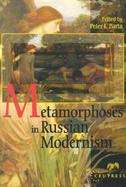 Metamorphosis in Russian Modernism cover
