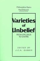 Varieties of Unbelief  From Epicurus to Sartre cover