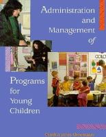 Administration & Management of Programs for Young Children cover