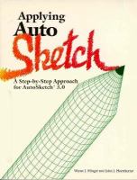 Applying AutoSketch: A Step-By-Step Approach for AutoSketch 3.0 cover