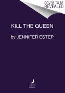 Kill the Queen cover