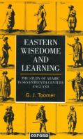 Eastern Wisdom and Learning The Study of Arabic in Seventeenth-Century England cover