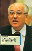 Gorbachev and His Revolution cover