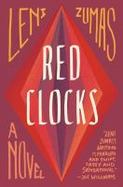 Red Clocks : A Novel cover