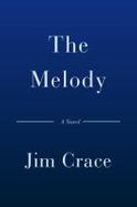 The Melody : A Novel cover