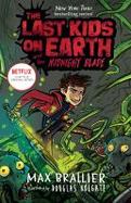 The Last Kids on Earth and the Midnight Blade cover