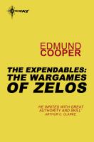 The Expendables: The Wargames of Zelos cover