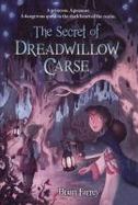 The Secret of Dreadwillow Carse cover