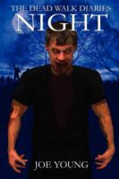 The Dead Walk Diaries : Night cover