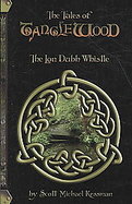 Tales of Tanglewood The Lon Dubh Whistle cover