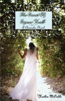 The Secret of Spruce Knoll : A Channeler Novel cover