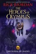 The House of Hades (Heroes of Olympus, the, Book Four (new Cover) cover