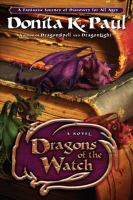 Dragons of the Watch : A Novel cover