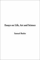 Essays on Life, Art and Science cover