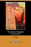 The Book of Dragons (Illustrated Edition) (Dodo Press) cover