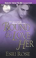 Bound to Love Her cover