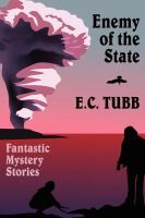 Enemy of the State : Fantastic Mystery Stories cover