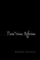 Poems, Visions, Reflections cover
