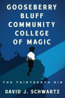 Gooseberry Bluff Community College of Magic : The Thirteenth Rib cover