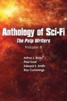 Anthology of Sci-Fi V8, Pulp Writers cover