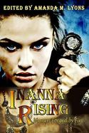 Inanna Rising : Women Forged by Fire cover