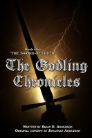 The Godling Chronicles : The Sword of Truth cover