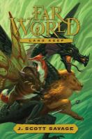 Farworld, Book 2 : Land Keep cover