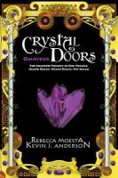 Crystal Doors Omnibus : The Complete Trilogy in One Volume cover