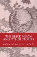 The Brick Moon and Other Stories cover