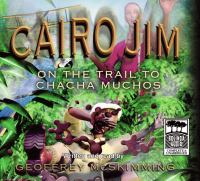 Cairo Jim On The Trial Of Chacha Muchos Library Edition cover