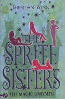 The Magic Unfolds (Sprite Sisters) cover