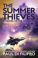 The Summer Thieves : A Novel of the Quinary cover
