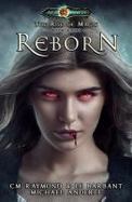 Reborn : Age of Magic - a Kurtherian Gambit Series cover