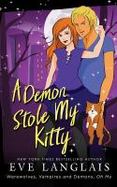 A Demon Stole My Kitty cover