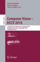 Computer Vision -- ECCV 2010 : 11th European Conference on Computer Vision, Heraklion, Crete, Greece, September 5-11, 2010, Proceedings, Part II cover