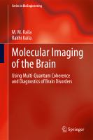 Molecular Imaging of the Brain : Using Sodium Multi-Quantum Coherence and Diagnostics of Brain Disorders cover