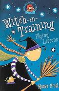 Flying Lessons Witch-in-training Book One cover